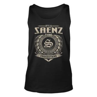 Its A Saenz Thing You Wouldnt Understand Name Vintage Unisex Tank Top - Seseable