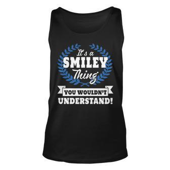 Its A Smiley Thing You Wouldnt Understand Smiley For Smiley A Unisex Tank Top - Seseable