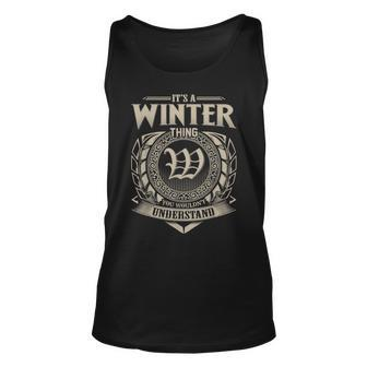 Its A Winter Thing You Wouldnt Understand Name Vintage Unisex Tank Top - Seseable