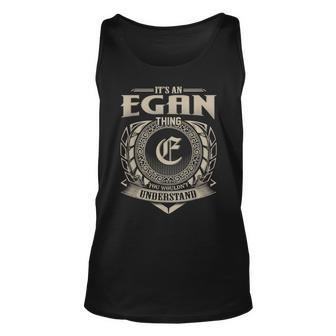 Its An Egan Thing You Wouldnt Understand Name Vintage Unisex Tank Top - Seseable