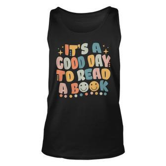 Its Good Day To Read Book Funny Library Reading Lovers Men Women Tank Top Graphic Print Unisex - Thegiftio UK