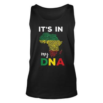 Its In My Dna Black History Month African Roots Gift Unisex Tank Top - Seseable