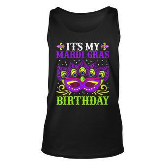 It’S My Mardi Gras Birthday Funny Mardi Gras Mask Unisex Tank Top - Seseable