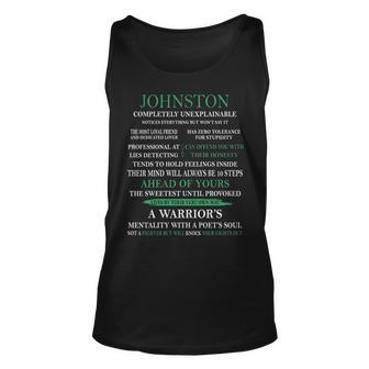 Johnston Name Gift Johnston Completely Unexplainable Unisex Tank Top - Seseable