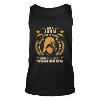Juan - I Have 3 Sides You Never Want To See Unisex Tank Top - Seseable