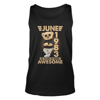 June 1983 40Th Birthday 2023 40 Years Of Being Awesome Unisex Tank Top - Thegiftio UK