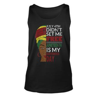 Juneteenth Is My Independence Day Not July 4Th Unisex Tank Top | Mazezy DE
