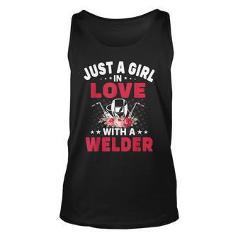 Just A Girl In Love With A Welder Welding Welders Lovers Unisex Tank Top - Thegiftio UK