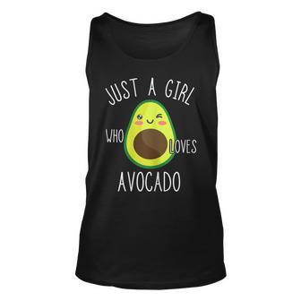 Just A Girl Who Loves Avocado Fruit Lover Healthy Food Unisex Tank Top | Mazezy