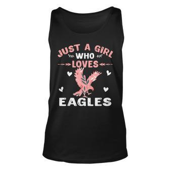 Just A Girl Who Loves Eagles Gift Eagle Lover Unisex Tank Top | Mazezy