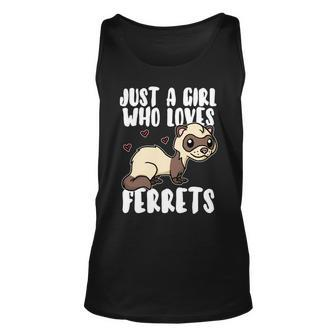 Just A Girl Who Loves Ferrets Cute Weasel Ferret Costume Unisex Tank Top | Mazezy