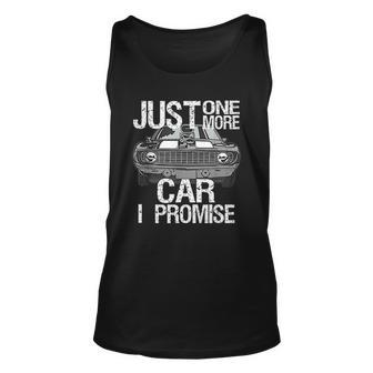 Just One More Car I Promise Fathers Day Street Men Women Tank Top Graphic Print Unisex - Thegiftio UK