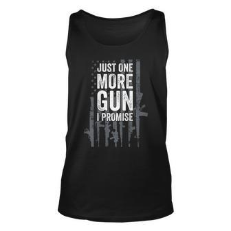 Just One More Gun I Promise Funny Guns Lover Gift - On Back Unisex Tank Top - Seseable