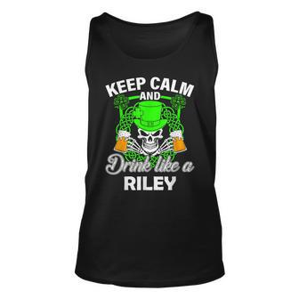Keep Calm And Drink Like A Riley St Patricks Day Lucky Unisex Tank Top - Seseable