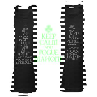 Keep Calm And Pogue Mahone Funny Irish Celtic Unisex Tank Top - Thegiftio