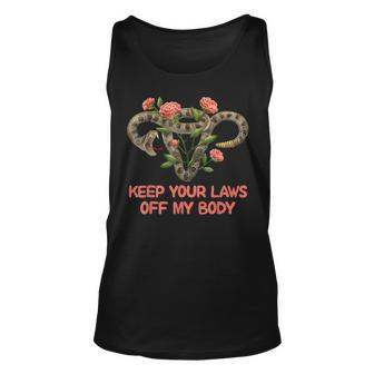 Keep Your Laws Off My Body Pro Choice Feminist Unisex Tank Top | Mazezy