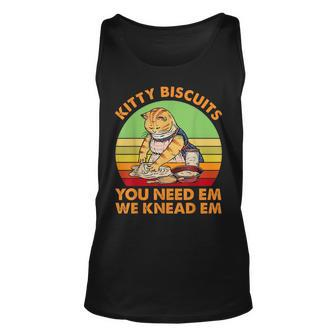 Kitty Biscuits You Need Em We Knead Em Vintage Unisex Tank Top - Seseable