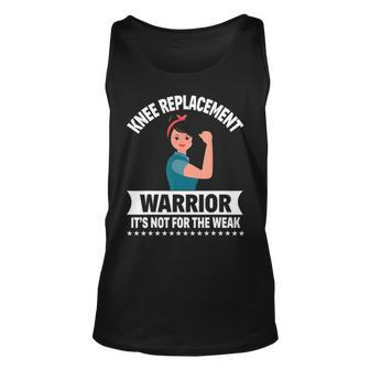 Knee Replacement Warrior Knee Surgery Recovery Get Well Gift Unisex Tank Top - Seseable