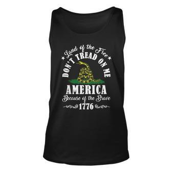 Land Of Free Don’T Tread On Me American Because Of The Brave Unisex Tank Top - Seseable