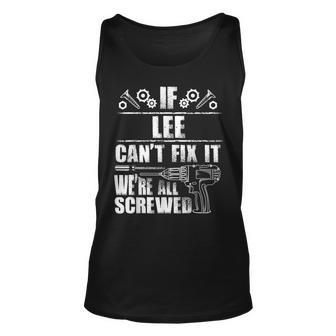 Lee Gift Name Fix It Funny Birthday Personalized Dad Idea Unisex Tank Top - Seseable