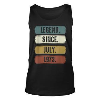 Legend Since Juli 1973 Lustiger 49 Jahre Geburtstag Tank Top - Seseable