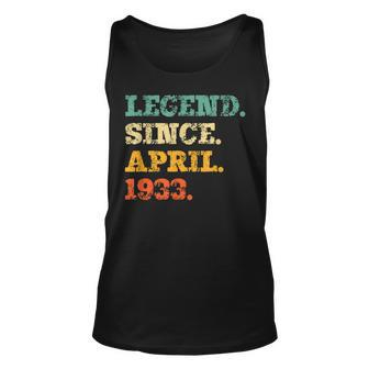 Legend Since April 1933 Funny 90Th Birthday 90 Years Old Unisex Tank Top | Mazezy