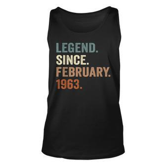 Legend Since February 1963 60Th Bday Gifts 60 Years Old Men V2 Unisex Tank Top - Seseable