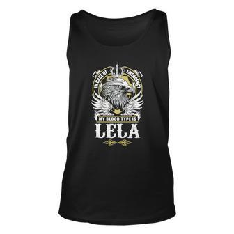 Lela Name - In Case Of Emergency My Blood Unisex Tank Top - Seseable