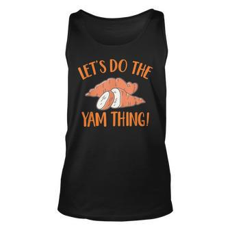 Lets Do The Yam Thing Cute Thanksgiving Couple Matching Unisex Tank Top - Seseable