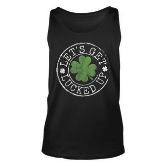 Lets Get Lucked Up Funny Clovers Stamp St Patricks Day Unisex Tank Top | Mazezy