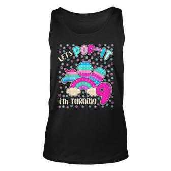 Lets Pop It Im Turning 9 Colorful 9Th Birthday Girl Unisex Tank Top - Seseable