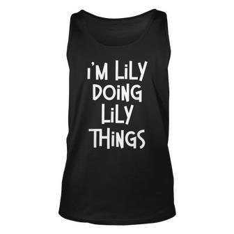 Lily Doing Lily Things Funny Personalized Birthday Unisex Tank Top - Seseable