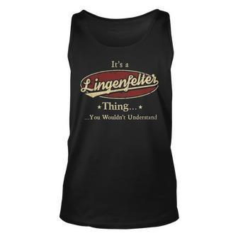 Lingenfelter Shirt Personalized Name Gifts With Name Lingenfelter Unisex Tank Top - Seseable