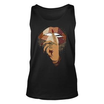 Lips Lightly Melanated Hella Queen African Black History Unisex Tank Top - Seseable