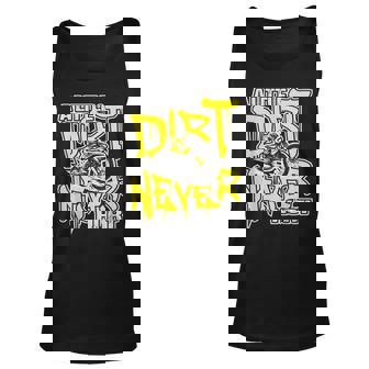 A Little Dirt Never Hurt Dirt Bike Mx Bike Rider Motocross Tank Top | Mazezy