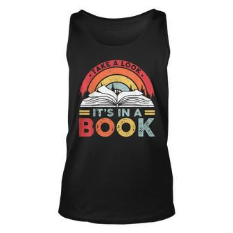 Take A Look Its In A Book Vintage Reading Bookworm Librarian Tank Top | Mazezy