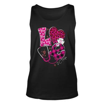 Love Pct Life Happy Valentines Day Outfit For Nurses Unisex Tank Top - Seseable