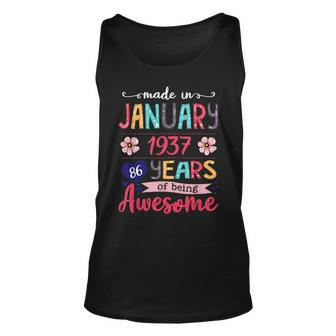 Made In January 1937 86Th Birthday January Girl Unisex Tank Top - Seseable