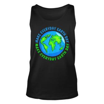 Make Everyday Earth Day For Nature Lover Earth Day 2023 Unisex Tank Top | Mazezy