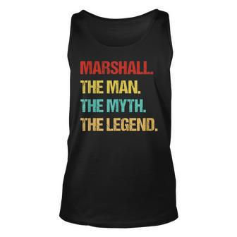 Marshall The Man The Myth The Legend Gift For Mens Unisex Tank Top | Mazezy