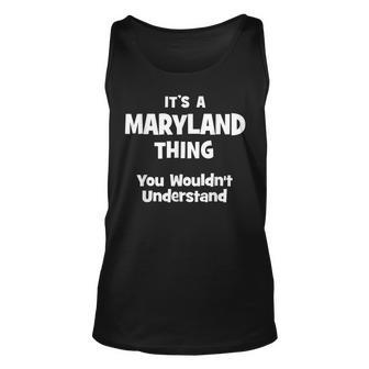 Maryland Thing College University Alumni Funny Unisex Tank Top - Seseable