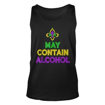 May Contain Alcohol Funny Mardi Gras Carnival Drinking Gifts Unisex Tank Top - Seseable