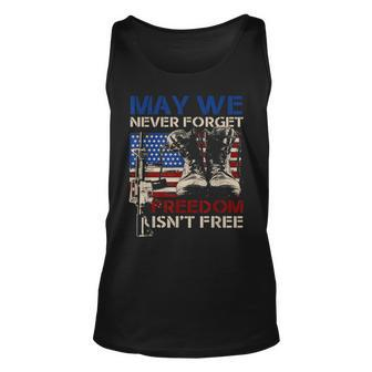 May We Never Forget Freedom Isnt Free Veterans Day Unisex Tank Top - Seseable