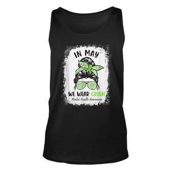 In May We Wear Green Messy Bun Mental Health Awareness Month Tank Top | Mazezy