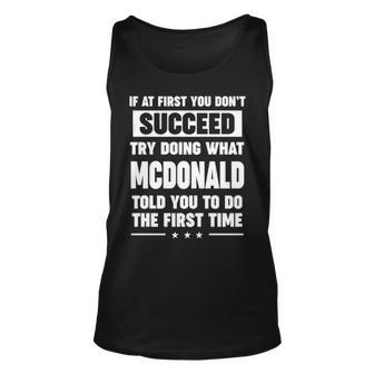 Mcdonald Name Gift What Mcdonald Told You To Do Unisex Tank Top - Seseable