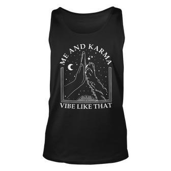 Me And Karma Vibe Like That Funny Cat Paw Unisex Tank Top | Mazezy