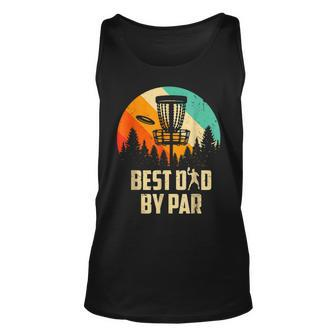 Men Vintage Best Dad By Par Disc Golf Dad Fathers Day Unisex Tank Top - Seseable