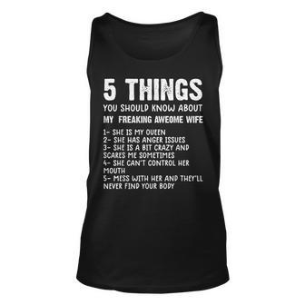 Mens 5 Things You Should Know About My Wife She Is My Queen V2 Unisex Tank Top - Seseable