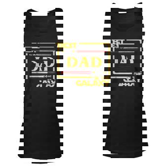 Mens Best Dad In The Galaxy Fathers Day Gift Unisex Tank Top | Mazezy