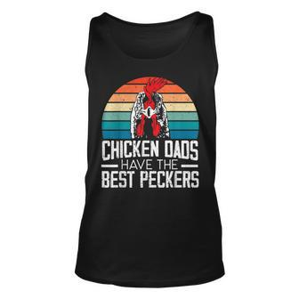 Mens Chicken Dads Have The Best Peckers Farmer Dad Fathers Day Unisex Tank Top - Seseable